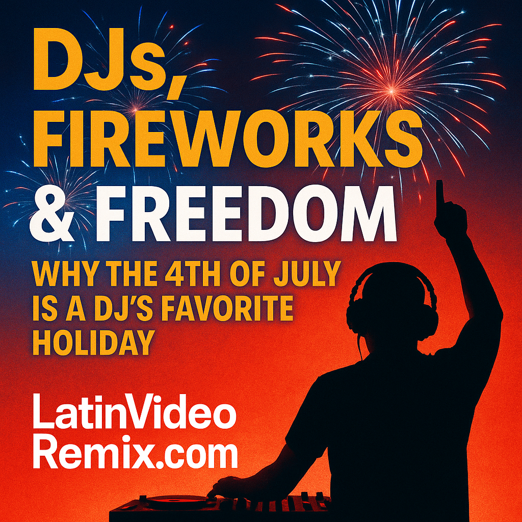 🎧 DJs, Fireworks & Freedom: Why the 4th of July Is a DJ’s Favorite Holiday